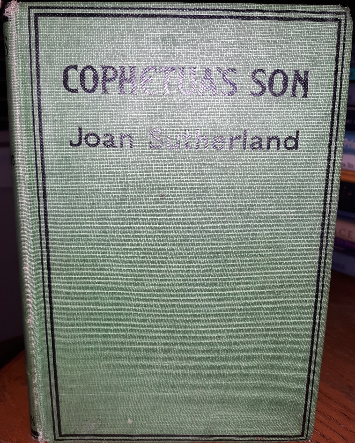 Cophetua’s Son (Fettered) ~ by Joan Sutherland