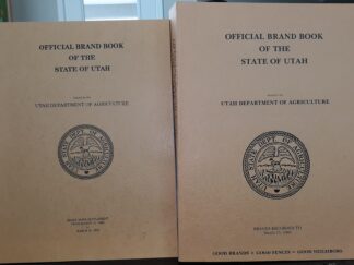 Official Brand Book of the State of Utah 1986 2 Vol. Set (Main Volume + Supplement) (1986-1987) ~ Issued by the Utah Department of Agriculture