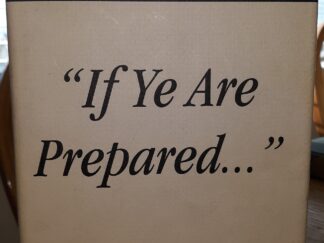 “If Ye Are Prepared…”: A Reference Manual for Missionaries (1991) ~ by Reed R. Simonsen