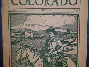 Sons of Colorado: Vol. 2, No. 1, June, 1907 (1907)