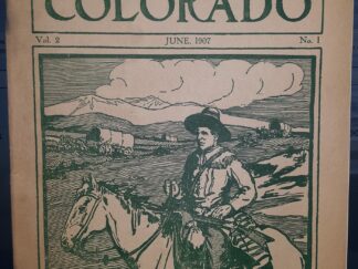 Sons of Colorado: Vol. 2, No. 1, June, 1907 (1907)