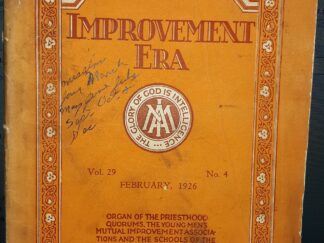 Improvement Era: Vol. 29, No. 4, February, 1926 (1926)