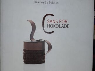 Sans for Chokolade (Danish) (2010) ~ by Rasmus Bo Bojesen