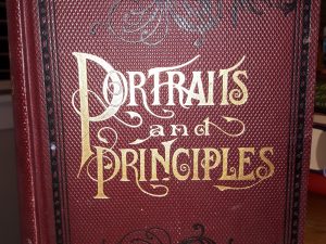 Portraits and Principles (1899) ~ by William C. King