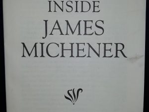 Inside James Michener (1999) ~ by James A. Michener