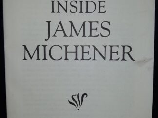 Inside James Michener (1999) ~ by James A. Michener