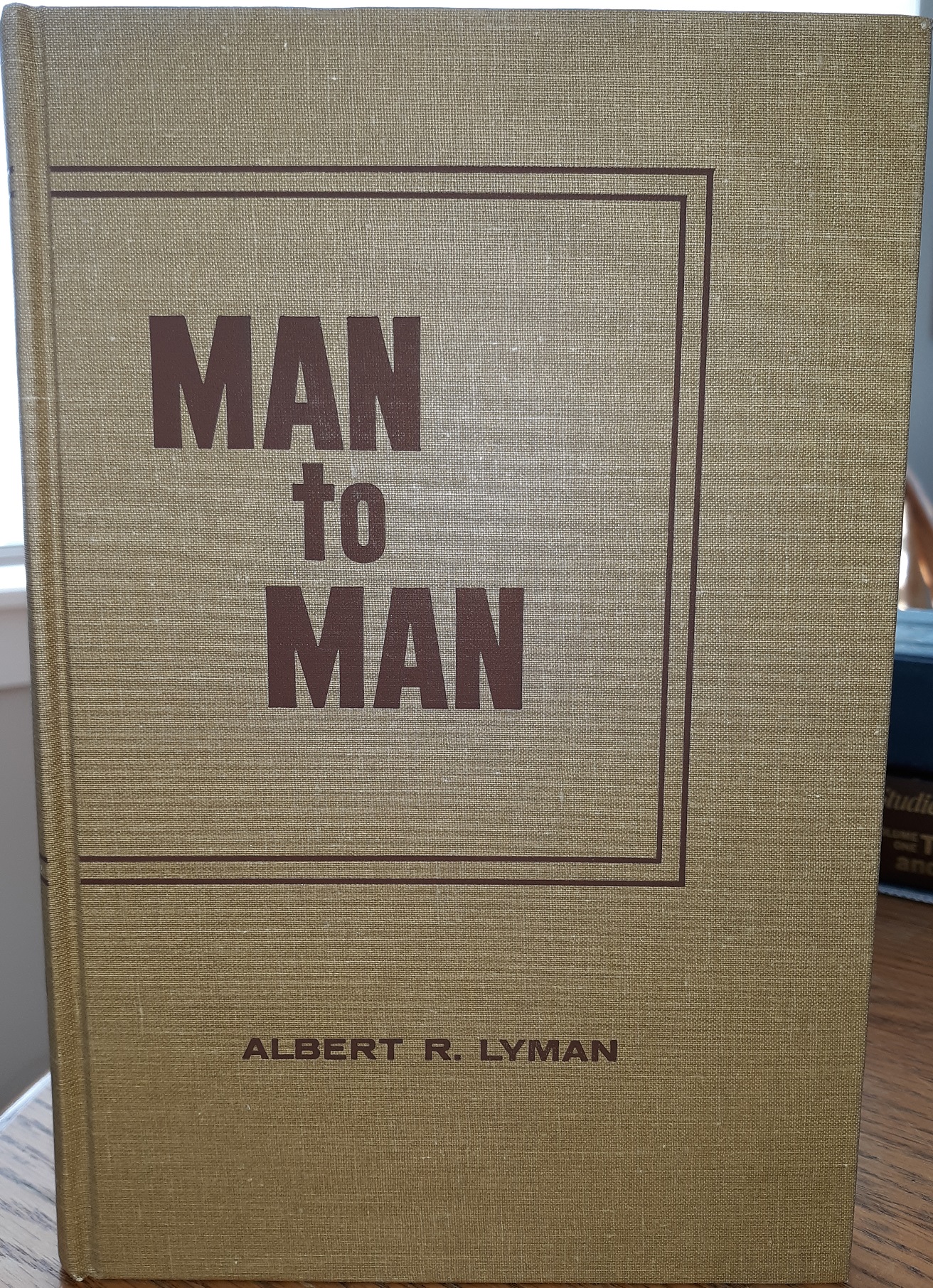 Man to Man (1962) ~ by Albert R. Lyman