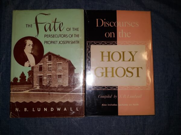 2 LDS Books by N. B. Lundwall (See Details)