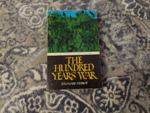 1965 ~ Edouard Perroy ~ The Hundred Years War