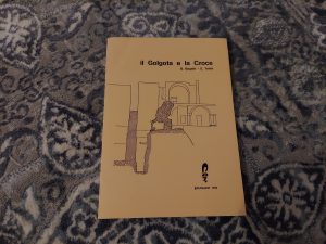 1984 ~ B. Bagatti – E. Testa ~ il Golgota e la Croce