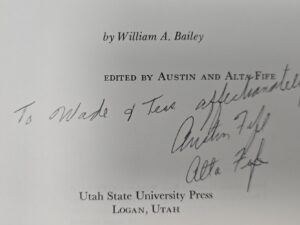 1973 ~ William Bailey ~ Bill Bailey Came Home ~ Inscribed and Signed by Austin and Alta Fife