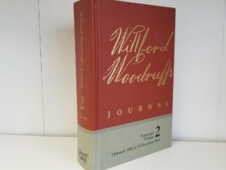 Wilford Woodruff’s Journal Volume 2 — Typescript — 1 January 1841 to 31 December 1845 — #95 of 400 Copies!