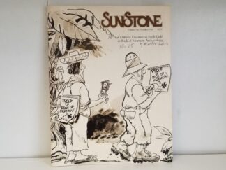 Sunstone — Magazine — Volume Six, Number One — January-February 1981 — All That Glitters: Uncovering Fool’s Gold in Book of Mormon Archaeology