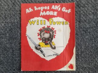 Black Children — Old Valentine Card —  “Ah hopes AH’s Got More Will Power …. than You Got, Won’t Power, Valentine!