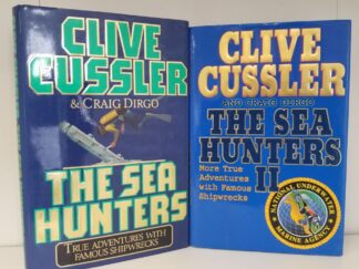 2 Clive Cussler Books — The Sea Hunters / The Sea Hunters II — Hardbounds with Dust Jackets!