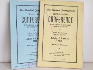 Both Conference Reports for General Conference in 1953 --- October and April Issues