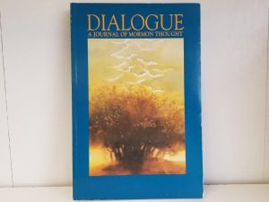 Dialogue — A Journal of Mormon Thought — Vol. 26, No. 2, — Summer 1993 — Softbound Periodical