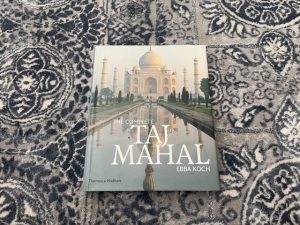 2006 ~ The Complete Taj Mahal ~ Ebba Koch ~ Thames & Hudson