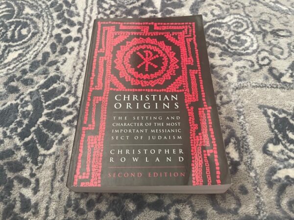 2002 ~ Christian Origins ~ Christopher Rowland