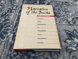 1996 ~ Narrative of the Incas ~ Juan De Betanzos