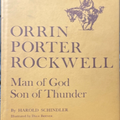 1983 ~ Harold Schindler ~ Orrin Porter Rockwell