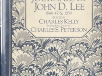 1984 ~ Journals of John D. Lee ~ 1846-47 & 1859 --- Hardcover with Dust Jacket