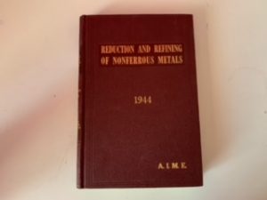 1944- Reduction and Refining of Nonferrous Metals Vol. 159- A.B. Parsons