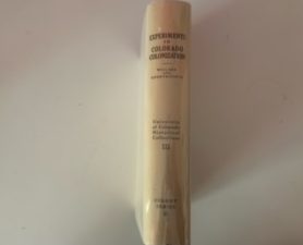1926- University of Colorado Historical Collections Volume III- James F. Willard