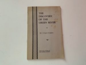 1952- the Discovery of the Green River- C. Gregory Crampton