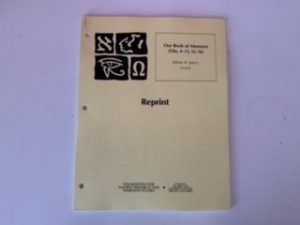 Reprint: Our Book of Mormon (Chs. 4-13, 15-16)