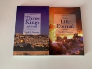 2 Books by Mark E. Peterson (Three kings of Israel and This is Life Eternal