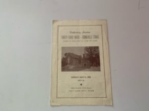 1955- Dedicatory services thirty-third ward Bonneville stake Sunday may 8, 1955