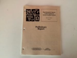 1985- Preliminary Report: King Benjamin’s Speech in the Context of Ancient Israelite Festivals- John W. Welch