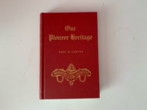 1977— Our Pioneer Heritage, Vol. 20 — Kate B. Carter — Hardbound