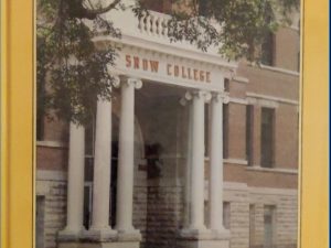 1988 ~ Edward L. Christensen ~ Snow College Historical Highlights ~ The First 100 Years