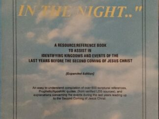 1999 ~ Robert K. Young ~ "..As a Thief in the Night.." ~ A resource/reference book to assist in identifying kingdoms and events of the last years before the second coming of Jesus Christ