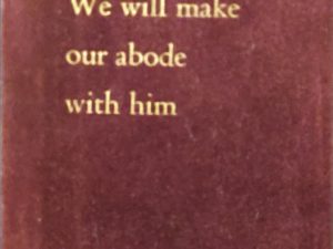 1955 ~ Joseph Eckersley ~ We Will Make Our Abode With Him