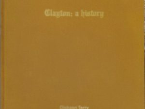 1976 ~ Dickson Terry ~ Clayton: a history