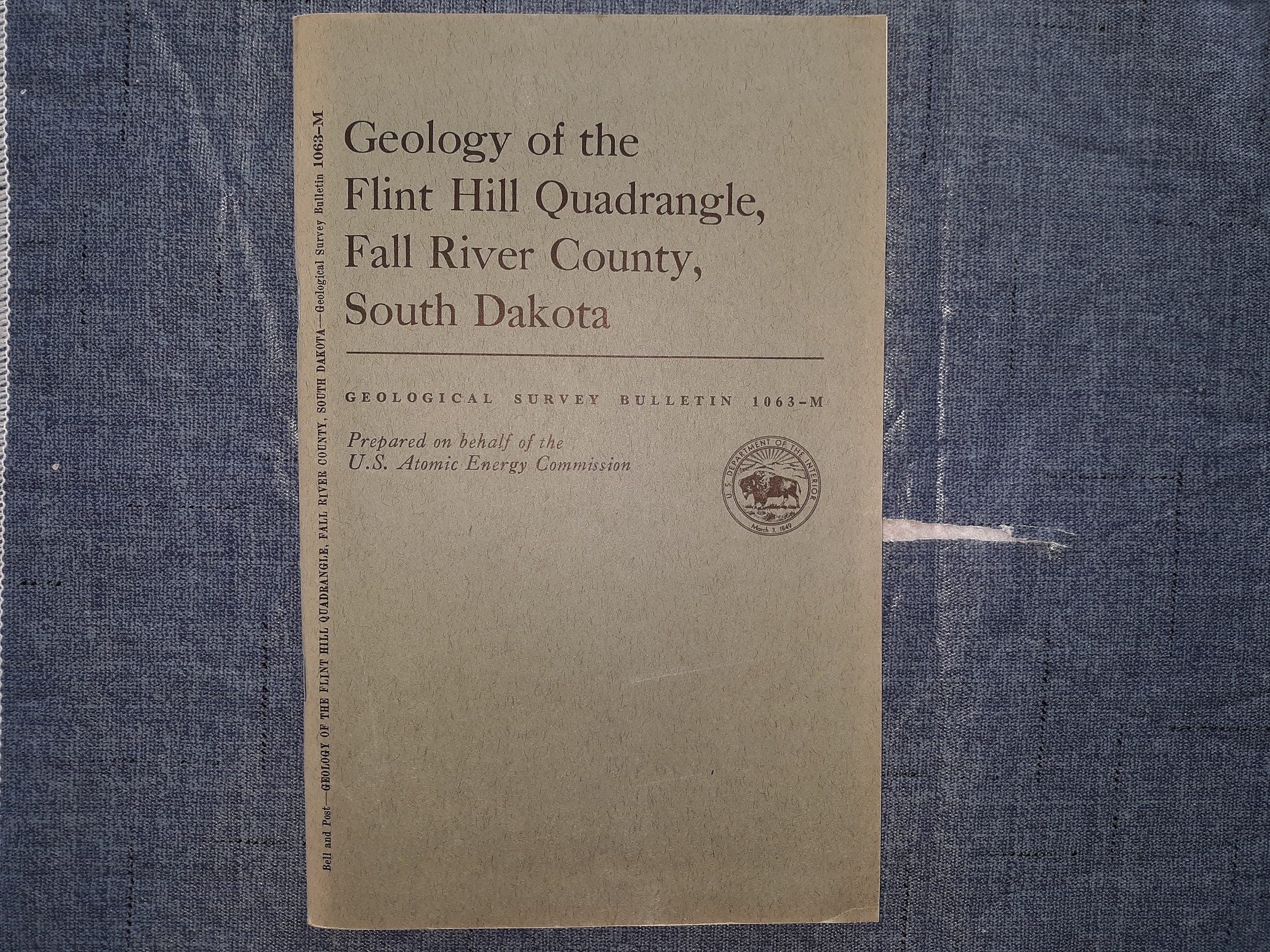 Geology of the Flint Hill Quadrangle, Fall River County, South Dakota w/ Map (1971) ~ by Henry Bell III, and Edwin V. Post