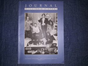 Journal of Illinois History: Spring 2011 (2011) ~ by the Illinois Historic Preservation Agency