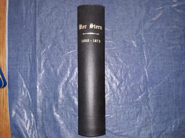 Der Stern: 1869 – 1873 (5 Vols. in One) (German)