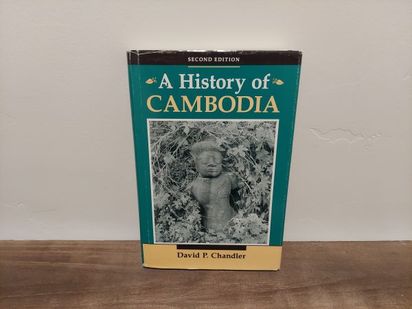 1992 ~ David P. Chandler ~ A History of Cambodia ~ Second Edition