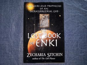 The Lost Book of Enki: Memoirs and Prophecies of an Extraterrestrial God (2002) ~ by Zacharia Sitchin