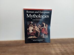 1992 ~ Yves Bonnefoy ~ Roman and European Mythologies