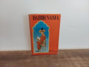 1979 ~ Annette S. Beveridge ~ Babur-Nama