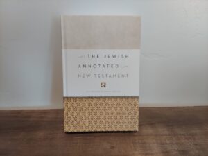 2011 ~ New Revised Standard Edition ~ The Jewish Annotated ~ New Testament