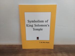 1895 (reprint) ~ T. De Witt Peake ~ Symbolism of King Solomon’s Temple