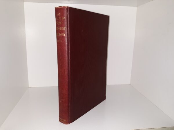 Outline of New Testament Theology (1900) ~ by David Foster Estes, D. D.