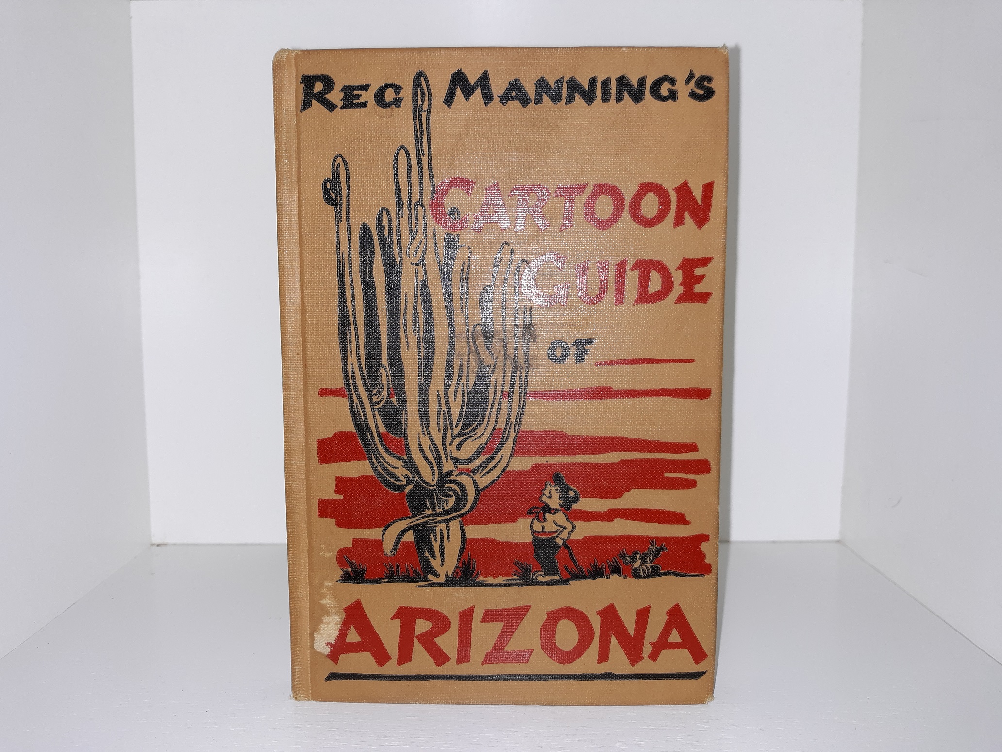 Reg Manning’s Cartoon Guide of Arizona (Signed) (1943) ~ by Reg Manning