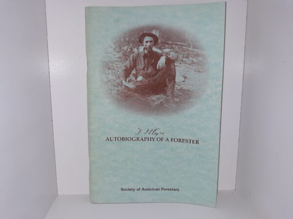 F. H. Eyre: Autobiography of a Forester (1982) ~ by F. H. Eyre